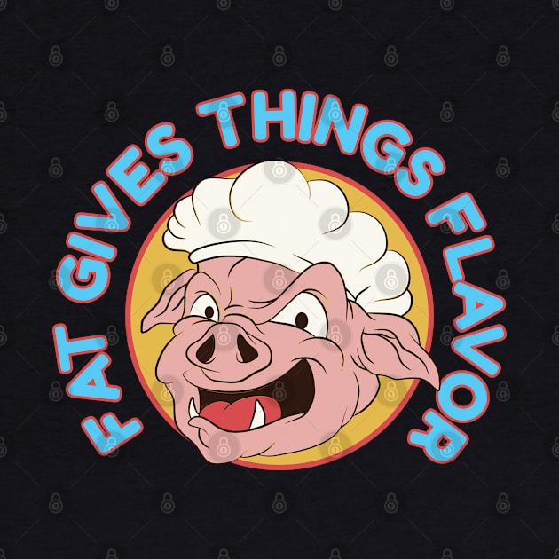 Fat gives things Flavor  BBQ Grill Cooking Hat Funny Chef by Riffize
